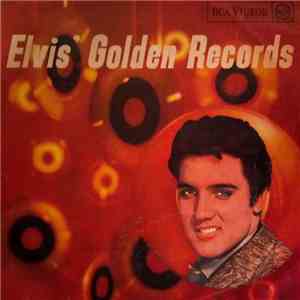 Elvis Presley - Elvis' Golden Records download mp3 flac
