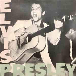 Elvis Presley - Elvis Presley download mp3 flac