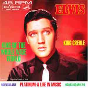 Elvis Presley - King Of The Whole Wide World / King Creole download mp3 flac