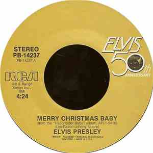 Elvis Presley - Merry Christmas Baby / Santa Claus Is Back In Town download mp3 flac