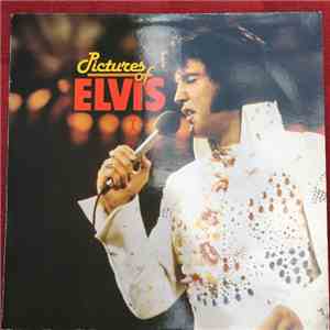 Elvis Presley - Pictures Of Elvis 1 download free