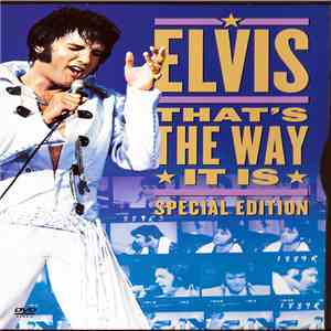 Elvis Presley - That's The Way It Is Special Edition download mp3 flac