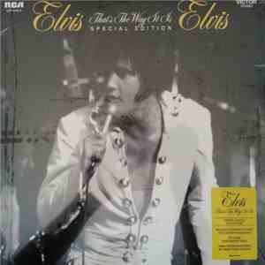 Elvis Presley - That's The Way It Is - Special Edition download free