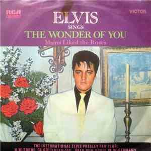 Elvis Presley - The Wonder Of You download mp3 flac