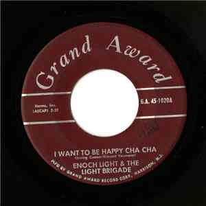 Enoch Light & The Light Brigade - I Want To Be Happy Cha Cha / Cara Mia Cha Cha download mp3 flac