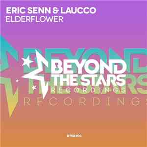 Eric Senn & Laucco - Elderflower download mp3 flac