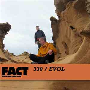 Evol - FACT Mix 330 download mp3 flac