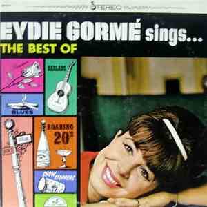 Eydie Gormé - Eydie Gormé Sings The Best Of Romance, Ballads, Blues, Dixieland, Roaring 20's, Show Stoppers download mp3 flac