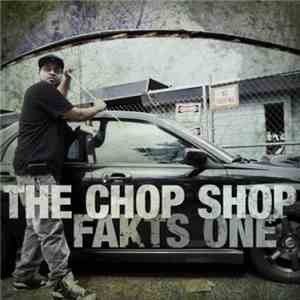 Fakts One - The Chop Shop download mp3 flac