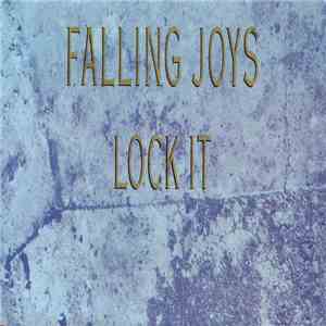 Falling Joys - Lock It download free