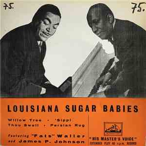 Fats Waller, James Price Johnson - Louisiana Sugar Babies download mp3 flac