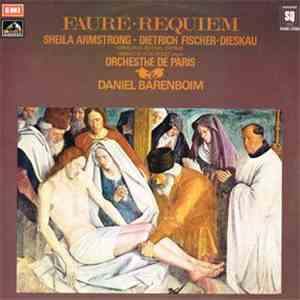 Fauré, Daniel Barenboim, Sheila Armstrong, Dietrich Fischer-Dieskau, Choeurs Du Festival D'Edimbourg, Orchestre De Paris, Henriette Puig-Roget - Requiem download free
