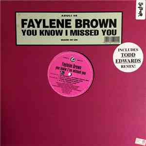 Fayleine Brown - You Know I've Missed You download free