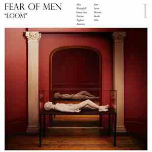 Fear Of Men - Loom download mp3 flac