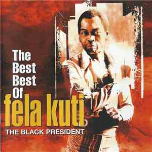 Fela Kuti - The Best Best Of Fela Kuti download mp3 flac