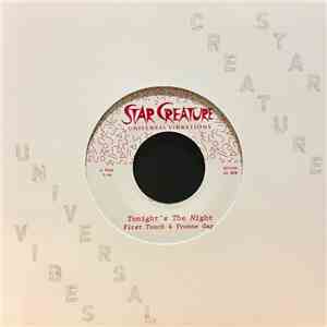 First Touch & Yvonne Gage - Tonight's The Night / You Can Have It All download free