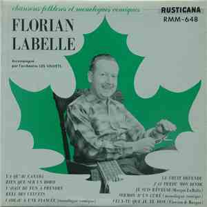 Florian Labelle - Chansons Folkloriques Et Monologues Comiques download mp3 flac