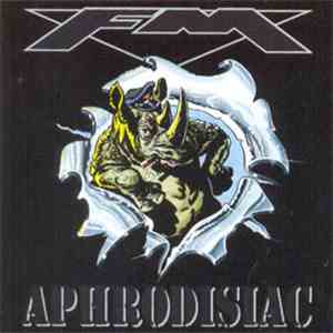 FM  - Aphrodisiac download free