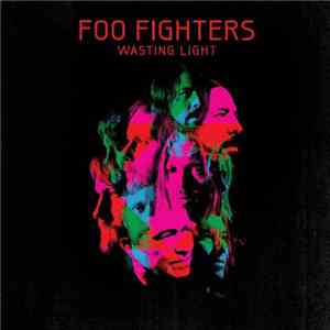 Foo Fighters - Wasting Light download mp3 flac