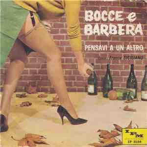 Franca Siciliano - Bocce E Barbera download mp3 flac