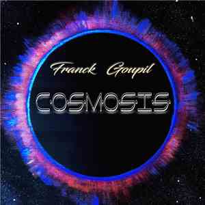 Franck Goupil - Cosmosis download mp3 flac