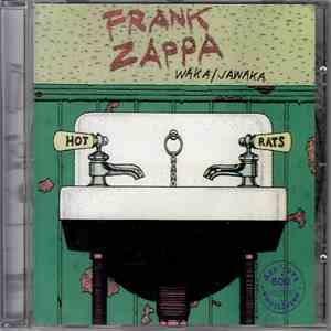 Frank Zappa - Waka / Jawaka - Hot Rats download free