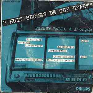 Freddy Balta A L'orgue - Huit Succès De Guy Béart download mp3 flac