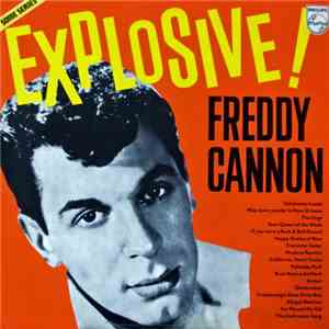 Freddy Cannon - The Explosive Freddy Cannon download mp3 flac