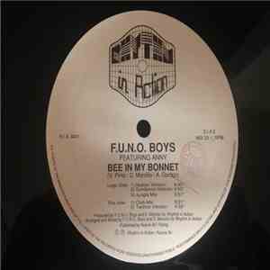 F.U.N.O. Boys Featuring Anny  - Bee In My Bonnet download free