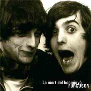 Furguson - La Mort Del Bonminyó download mp3 flac