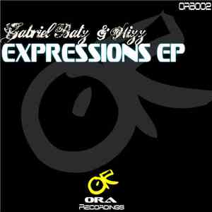 Gabriel Batz & Wizz  - Expressions EP download free