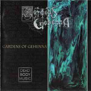 Gardens Of Gehenna - Dead Body Music download mp3 flac