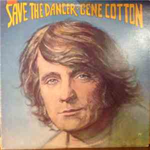 Gene Cotton - Save The Dancer download mp3 flac