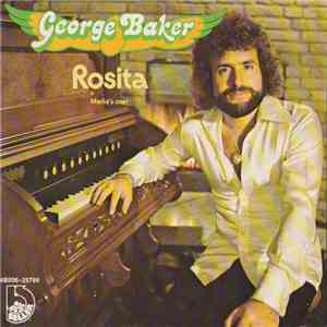 George Baker - Rosita download free
