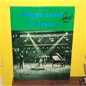George Lewis  - George Lewis In Japan Volume One download mp3 flac