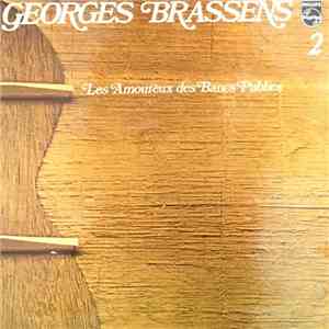 Georges Brassens - 2 - Les Amoureux Des Bancs Publics download mp3 flac