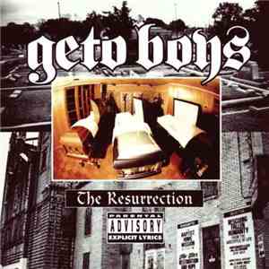 Geto Boys - The Resurrection download mp3 flac