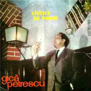 Gică Petrescu - Cîntece De Pahar download mp3 flac
