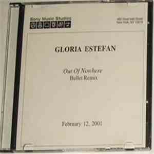 Gloria Estefan - Out Of Nowhere (Bullet Remix) download mp3 flac