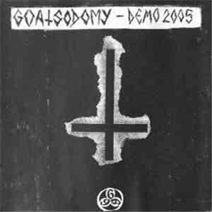 Goatsodomy - Demo 2005 download mp3 flac