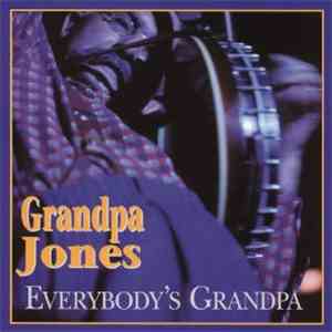 Grandpa Jones - Everybody's Grandpa download mp3 flac