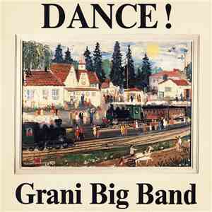 Grani Big Band - Dance! download mp3 flac