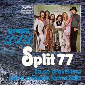 Grupa 777 - Ča Se Praviš Fina / Jedna Zvijezda, Jedna Želja download mp3 flac