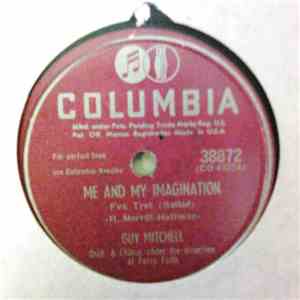 Guy Mitchell - Me And My Imagination / To Me You're A Song download mp3 flac