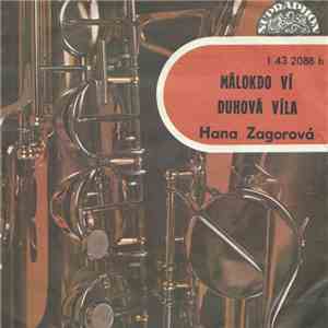 Hana Zagorová - Málokdo Ví / Duhová Víla download mp3 flac