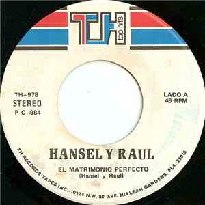 Hansel Y Raul - Si Me Vuelvo A Enamorar download mp3 flac