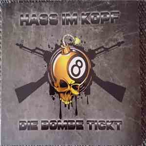 Hass Im Kopf - Die Bombe Tickt download mp3 flac