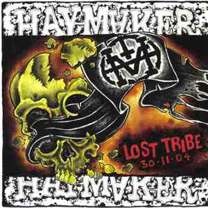 Haymaker - Lost Tribe 30.11.04 download mp3 flac