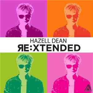 Hazell Dean - Re:Xtended download free