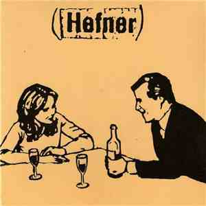 Hefner  - The Hymn For The Alcohol download mp3 flac